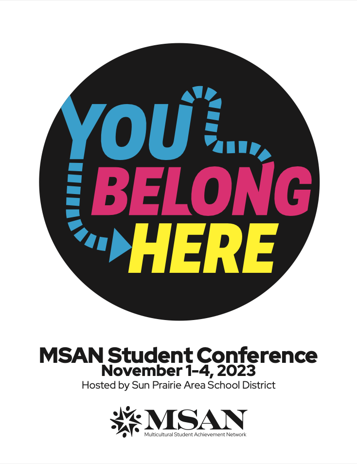 You Belong Here - MSAN Student Conference 2023
